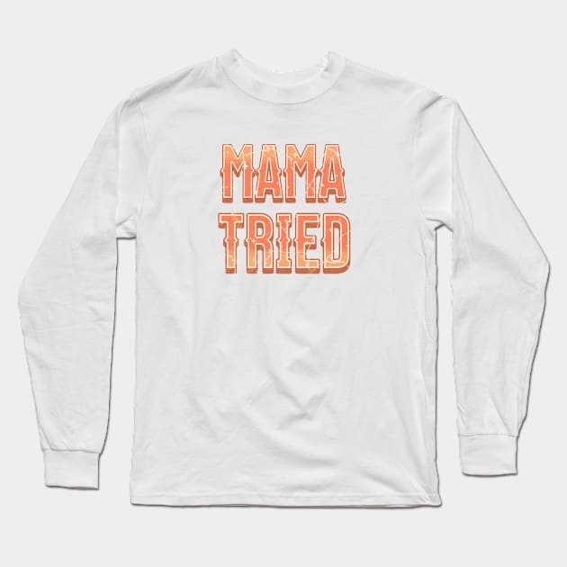 Mama vintage Long Sleeve T-Shirt by FlayingDutchman